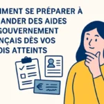 Comment Se Préparer À Demander Les Aides Du Gouvernement Français Dès 3 Mois De Séjour